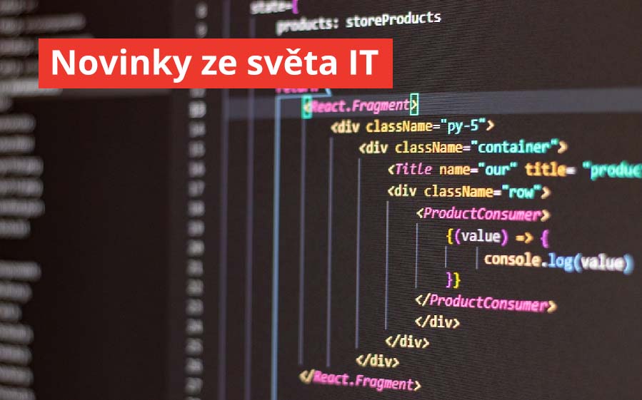 Novinky ze světa IT